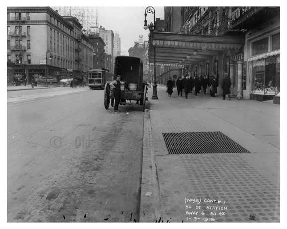 50th Street Station 50th Street & Broadway - Midtown -  Manhattan 1916 Old Vintage Photos and Images