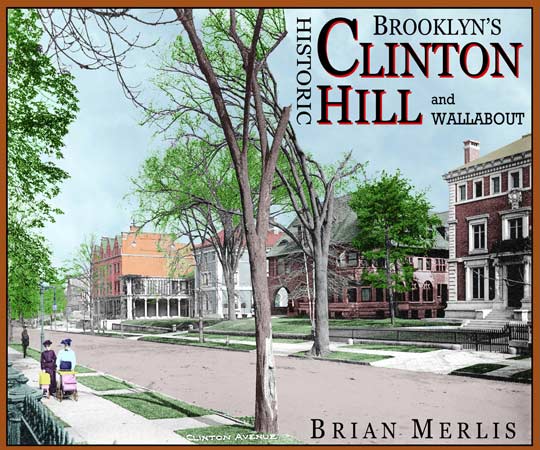 Brooklyn's Clinton Hill Old Vintage Photos and Images