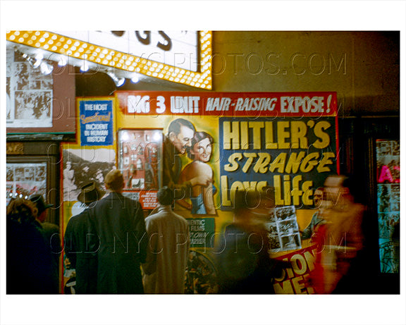 Hitlers Love Life West 42nd Street Times Square 1951 Old Vintage Photos and Images