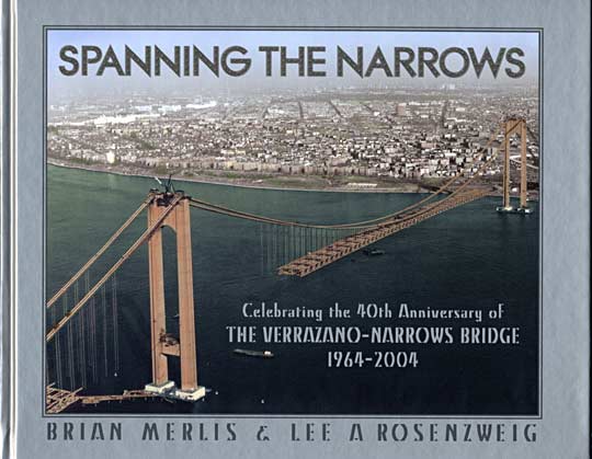 Spanning the Narrows Old Vintage Photos and Images