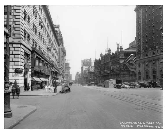 Times Square &  43rd Street - Midtown - Manhattan  1914 NYC Old Vintage Photos and Images